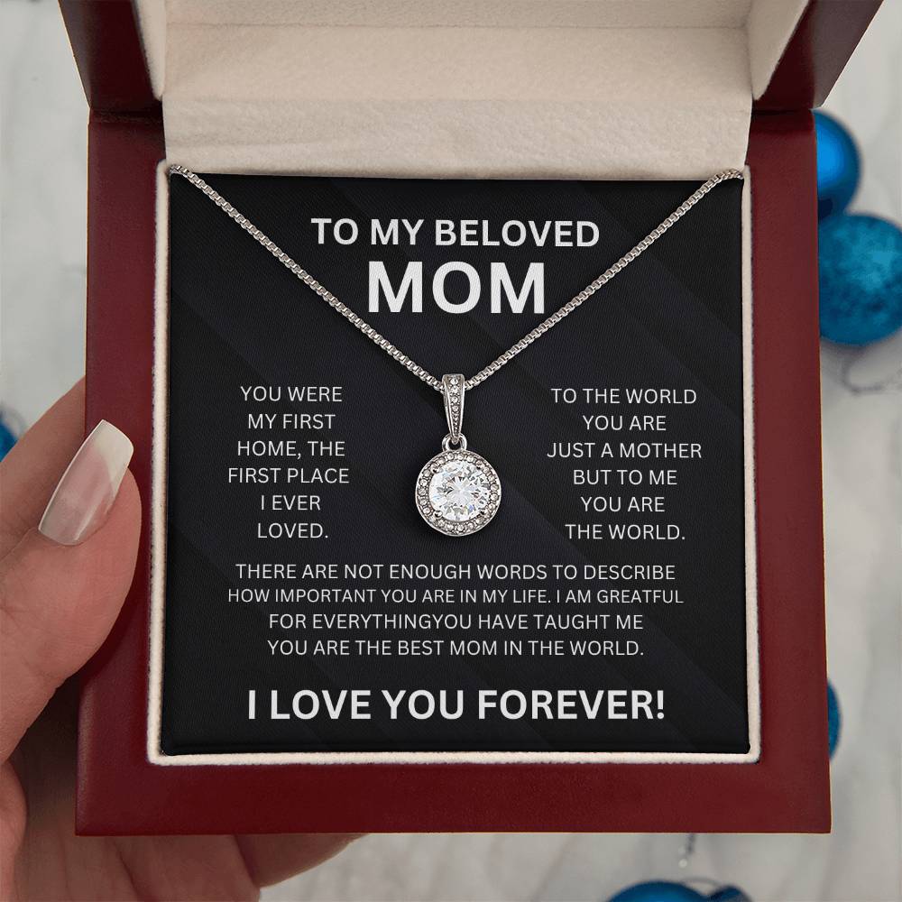 To My Beloved Mom Eternal Hope Necklace