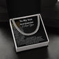 To My Son | Never Forget That I Love You - Cuban Link Chain