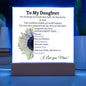 To My Daughter | Sunflower Square Acrylic Plaque From Mom