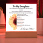 To My Daughter | Sunflower Square Acrylic Plaque From Mom