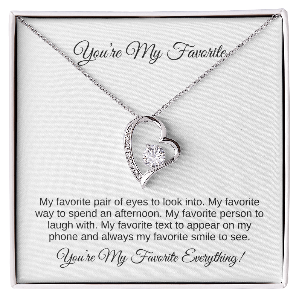 You're My Favorite Forever Love Necklace