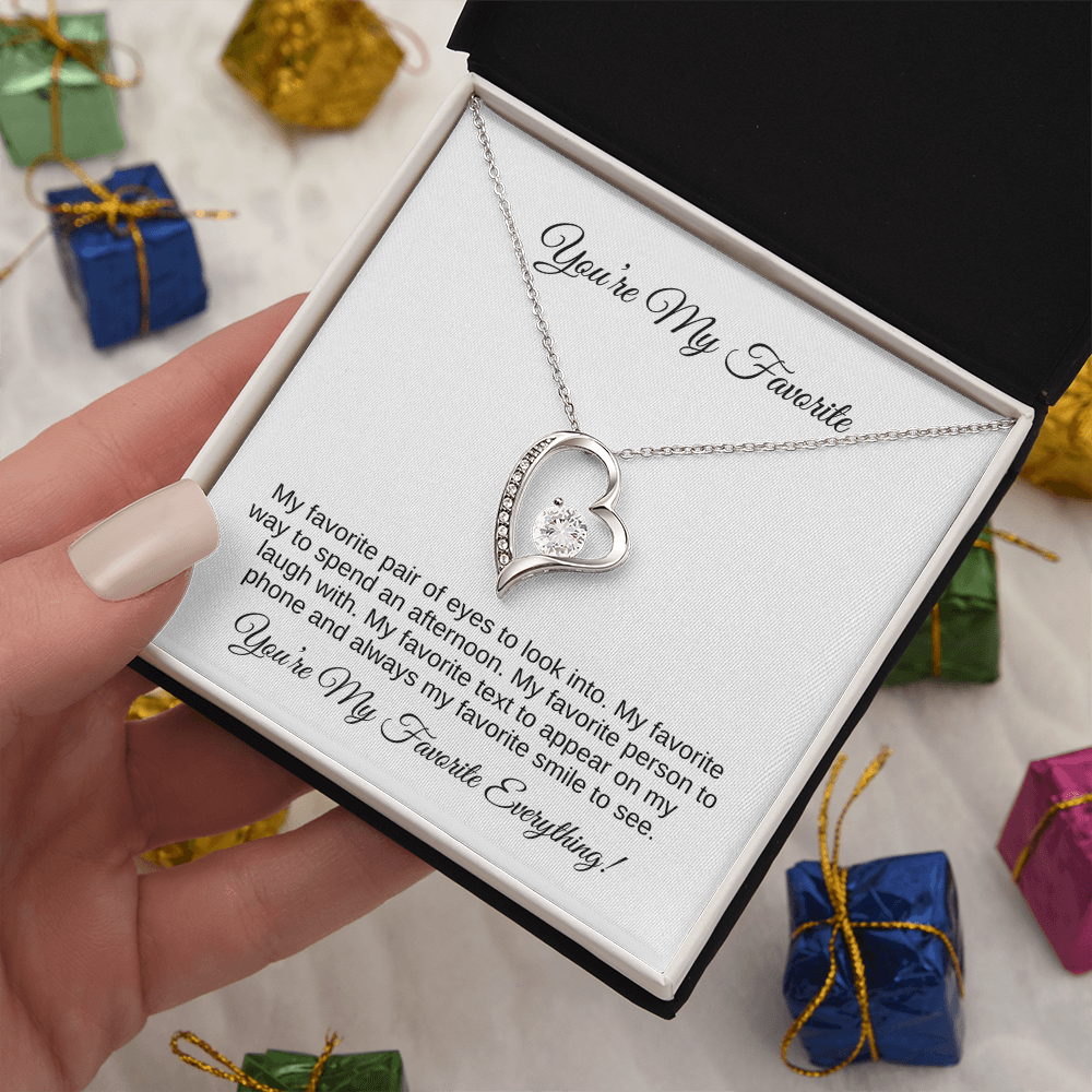 You're My Favorite - Forever Love Necklace