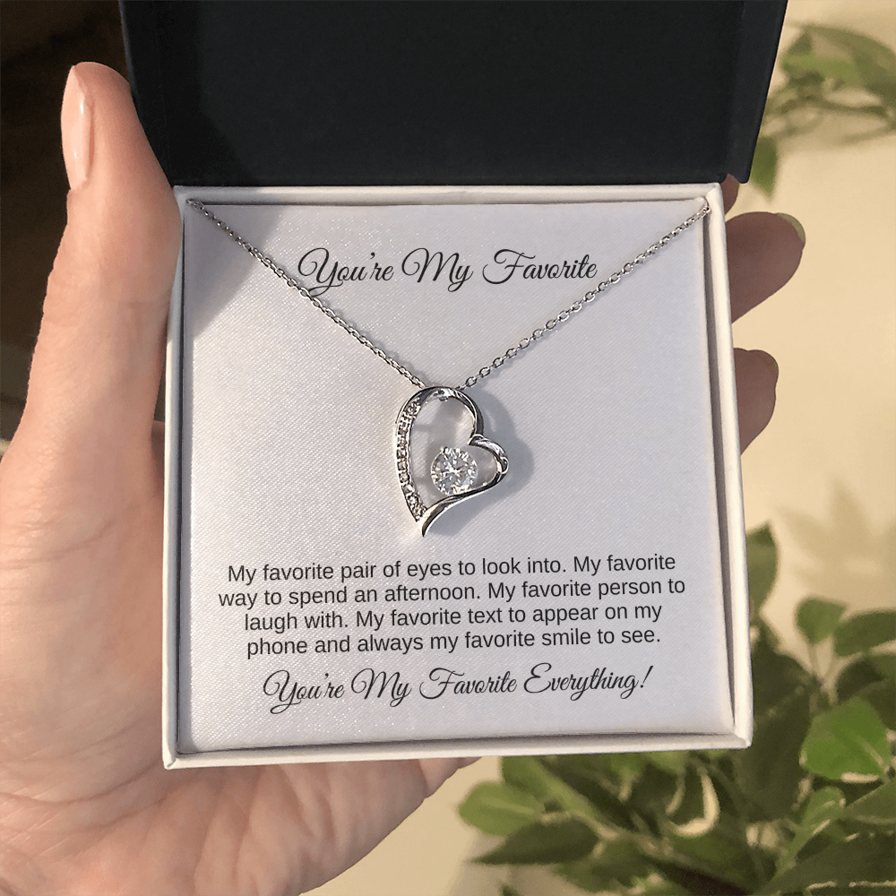 You're My Favorite - Forever Love Necklace