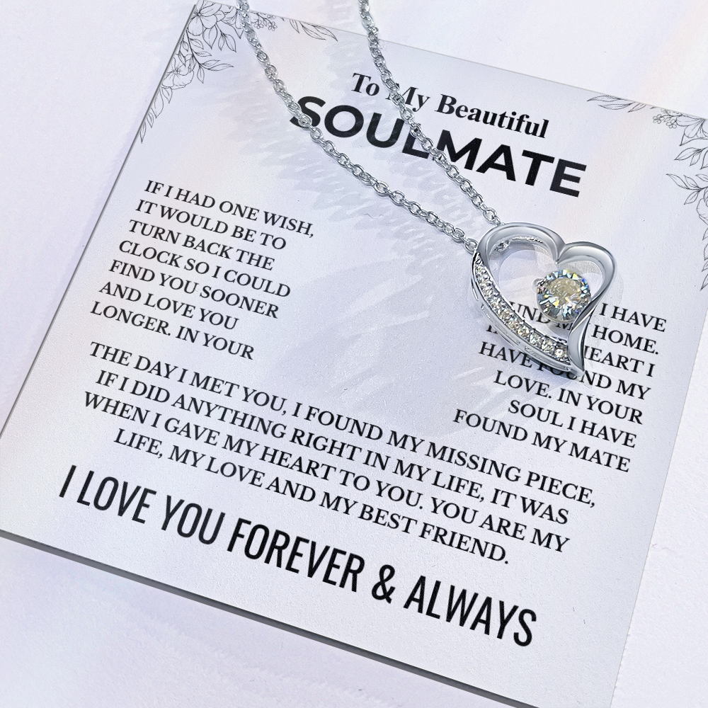 To My Soulmate - Forever Love Necklace