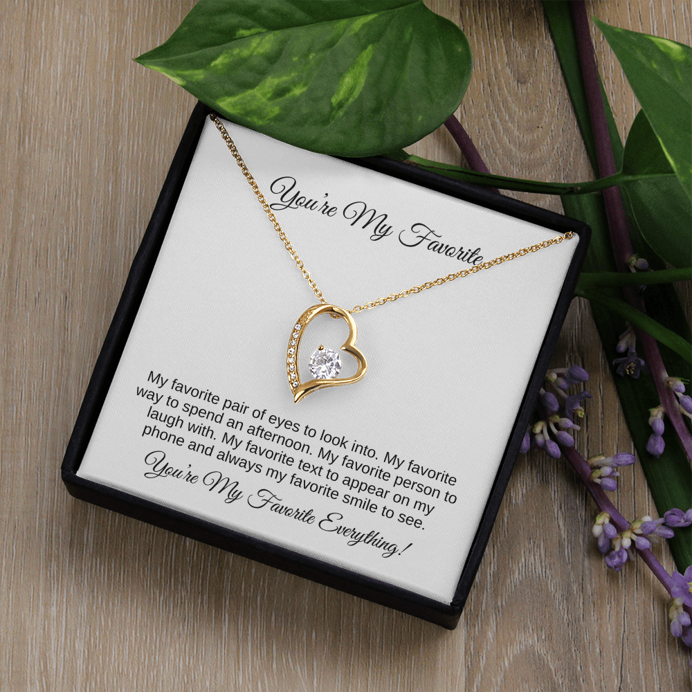 You're My Favorite - Forever Love Necklace