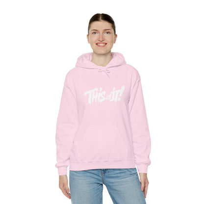 Hooded Sweatshirt This is It Typography Design
