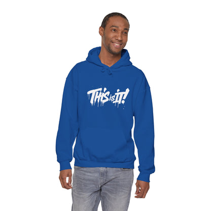 Hooded Sweatshirt This is It Typography Design