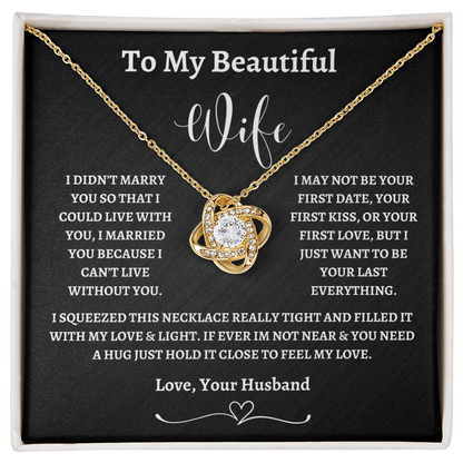 To My Beautiful Wife Love Knot Necklace