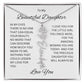 To My Beautiful Daughter Birth Flower Name Necklace
