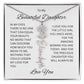 To My Beautiful Daughter Birth Flower Name Necklace