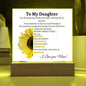 To My Daughter | Sunflower Square Acrylic Plaque From Mom