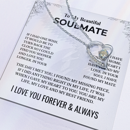 To My Soulmate - Forever Love Necklace