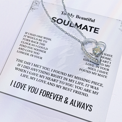 To My Beautiful Soulmate - Forever Love Necklace
