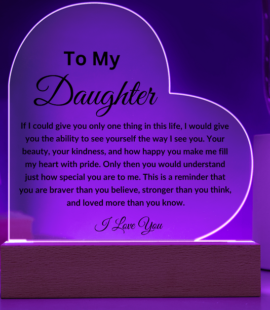 To My Daughter Light Up Plaque